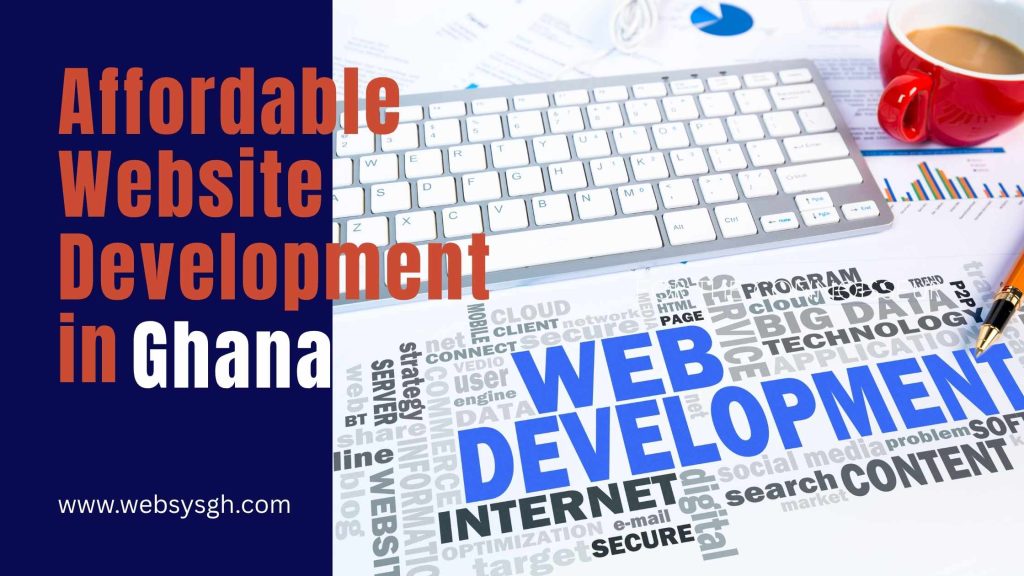 Affordable Website Development in Ghana