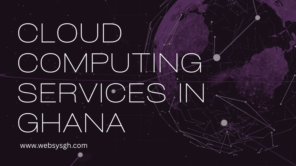 Cloud Computing Services in Ghana 