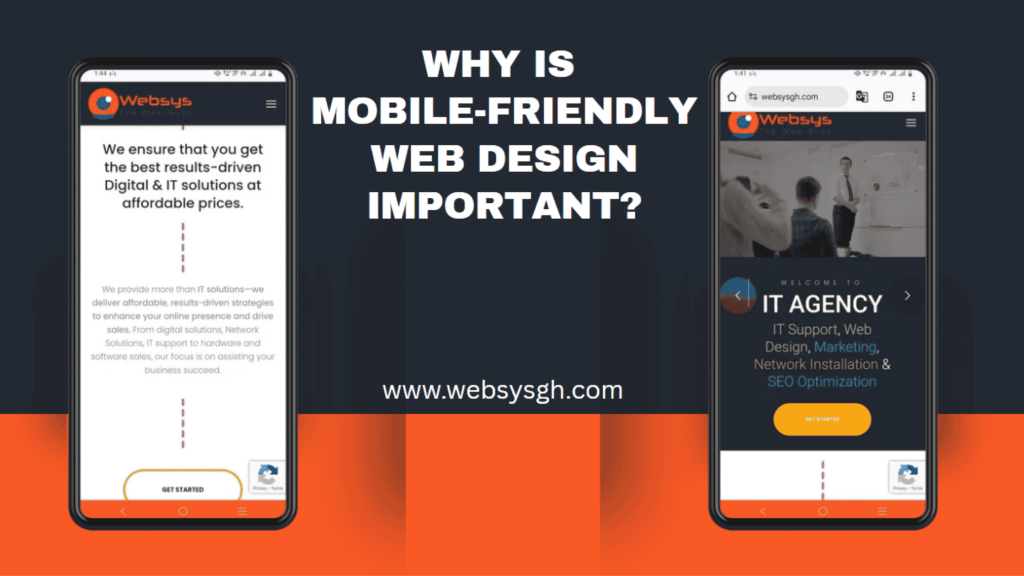 Why is mobile-friendly web design important