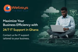 Maximize Your Business Efficiency with 24/7 IT Support in Ghana