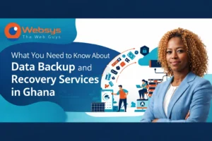 What You Need to Know About Data Backup and Recovery Services in Ghana